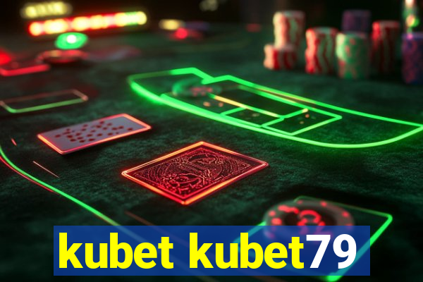 kubet kubet79