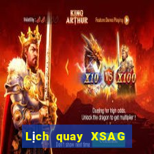 Lịch quay XSAG ngày 10