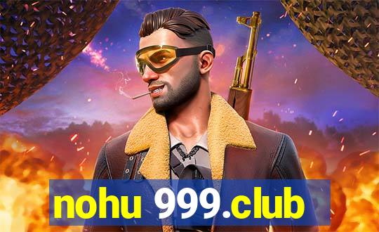 nohu 999.club