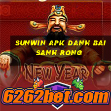 Sunwin Apk Danh Bai Sanh Rong