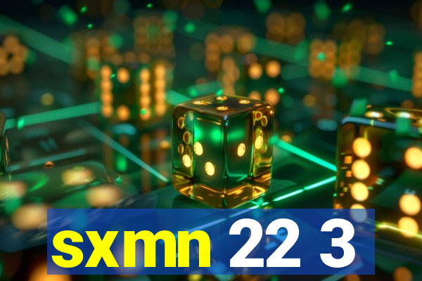 sxmn 22 3