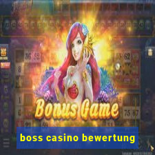 boss casino bewertung