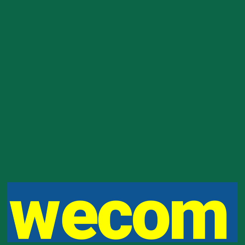 wecom