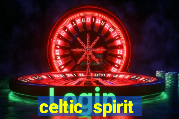 celtic spirit deluxe slot