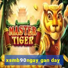 xsmb90ngay gan day