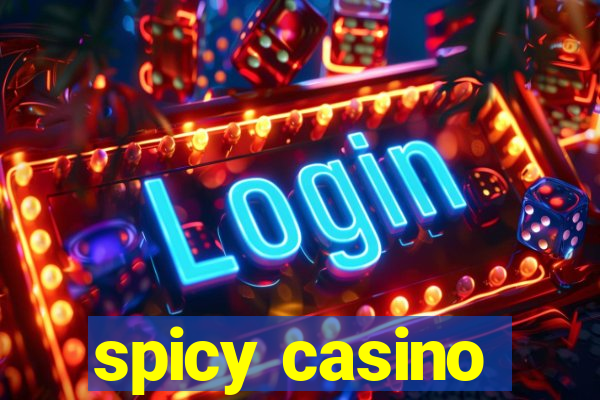 spicy casino