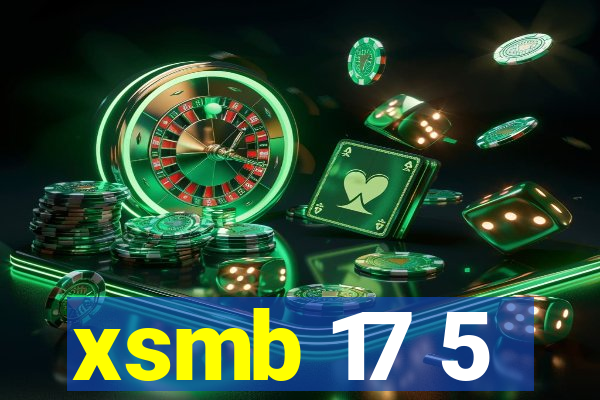 xsmb 17 5