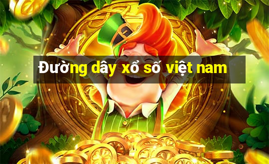 Đường dây xổ số việt nam