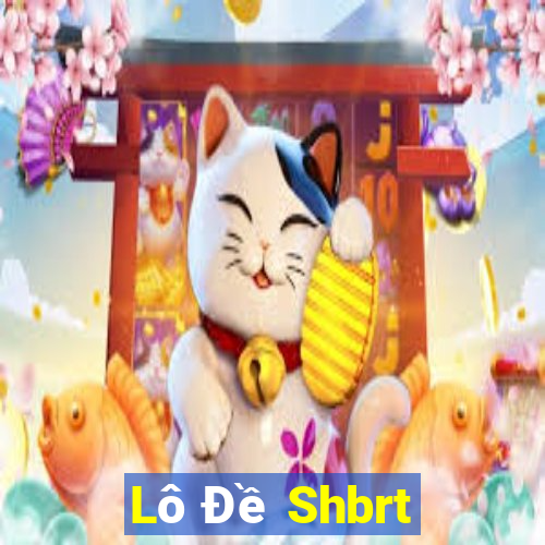 Lô Đề Shbrt