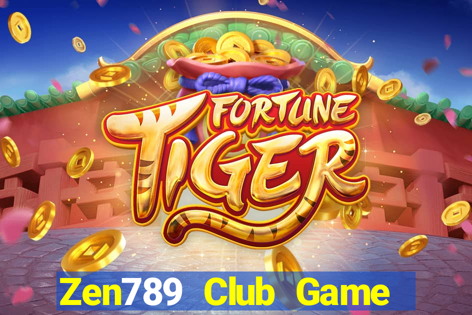 Zen789 Club Game Bài Offline Cho Pc