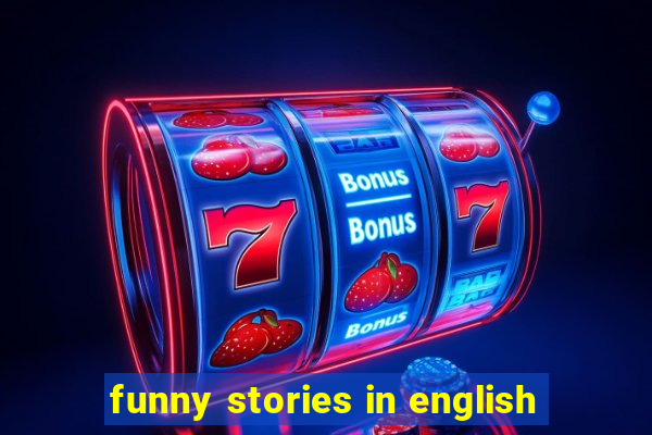 funny stories in english