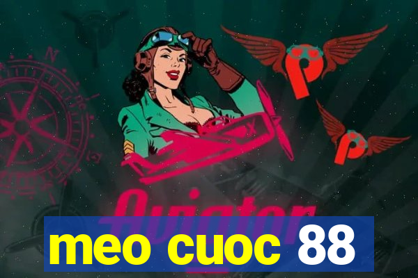 meo cuoc 88