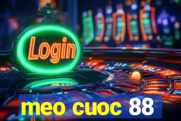 meo cuoc 88