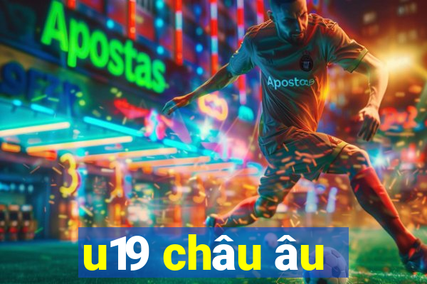 u19 châu âu