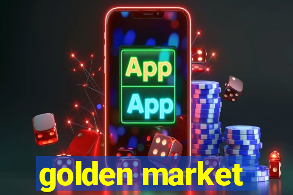 golden market