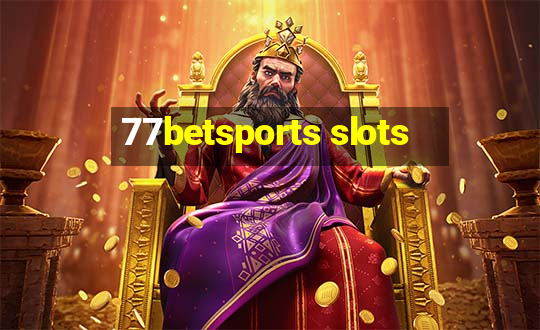 77betsports slots