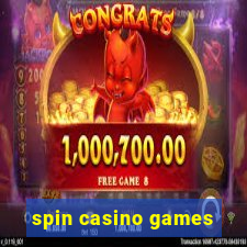 spin casino games