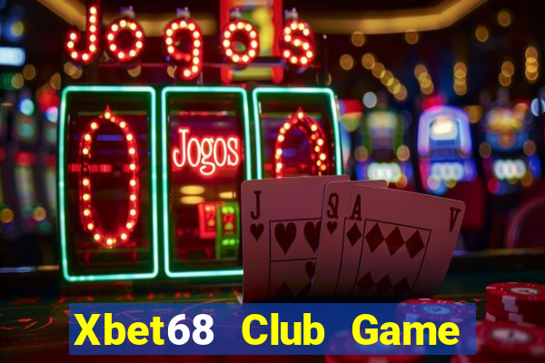 Xbet68 Club Game Bài Qq