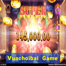 Vuachoibai Game Bài Tiền Thật