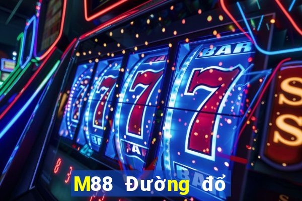 M88 Đường đổ bộ Đông Sing