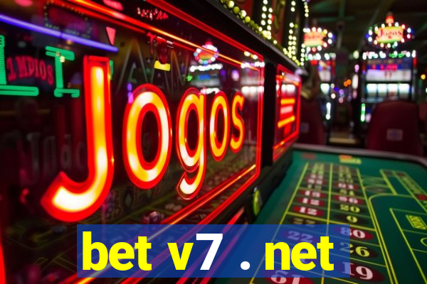 bet v7 . net