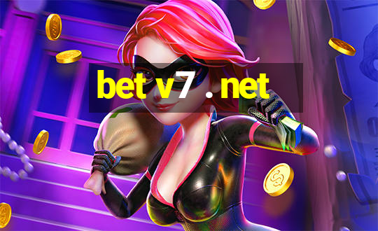 bet v7 . net