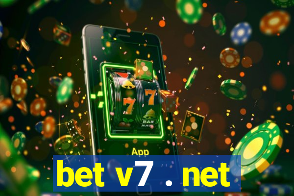 bet v7 . net