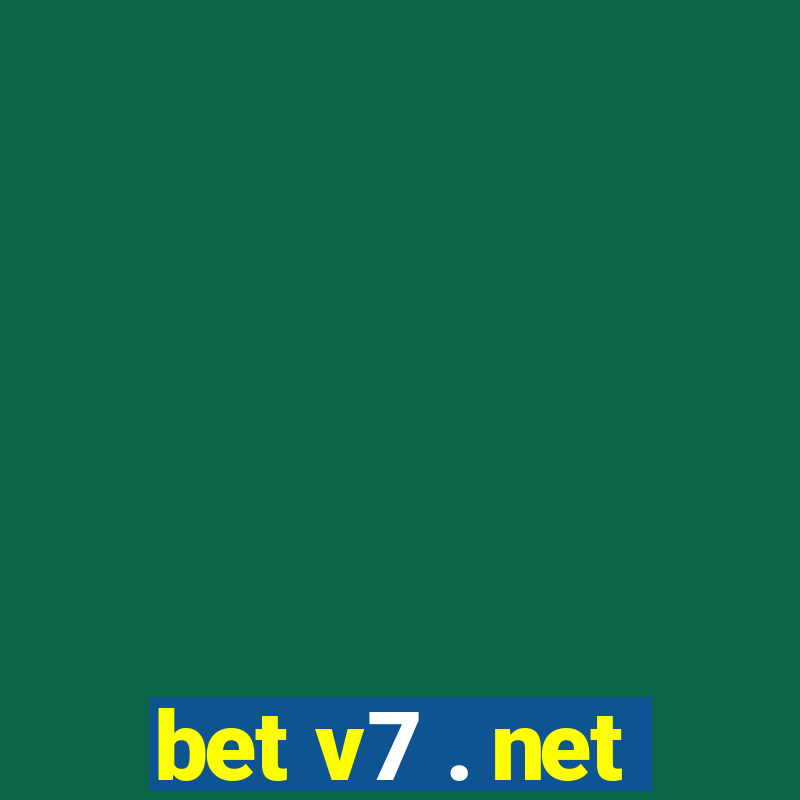 bet v7 . net