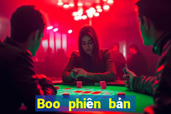 Boo phiên bản mới nhất