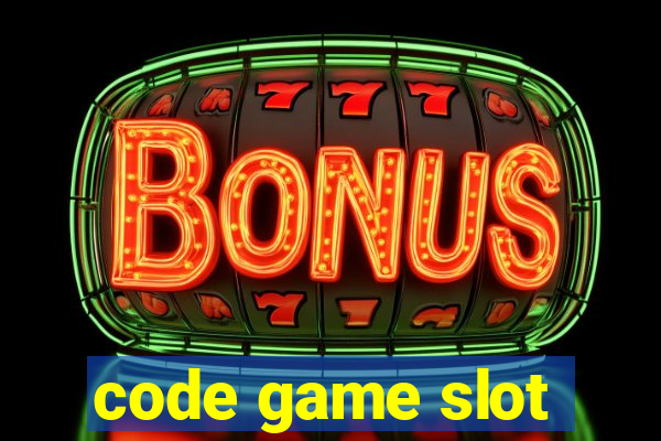 code game slot