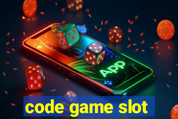 code game slot