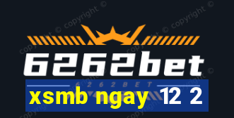 xsmb ngay 12 2