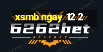 xsmb ngay 12 2