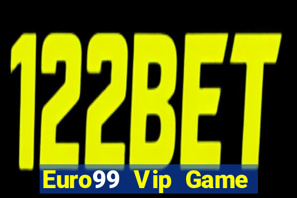 Euro99 Vip Game Bài 3C Cho Ios