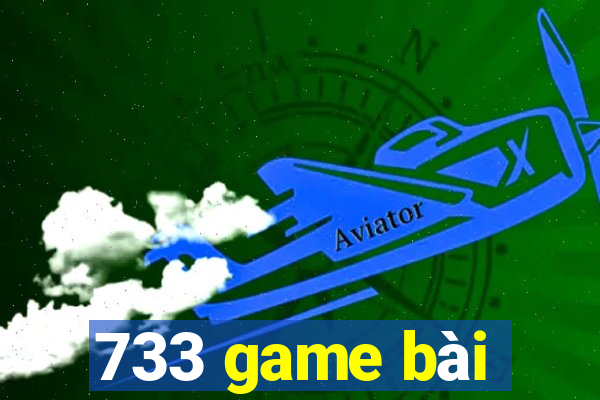 733 game bài