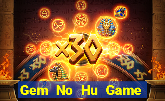 Gem No Hu Game Bài V52