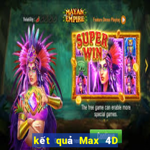 kết quả Max 4D ngày 1