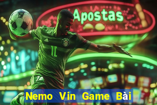 Nemo Vin Game Bài Xì Lát