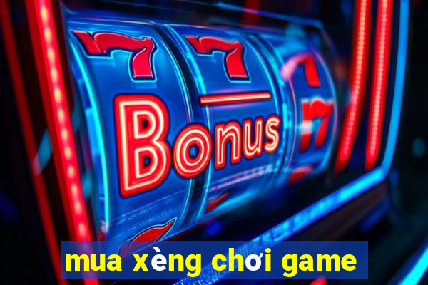 mua xèng chơi game