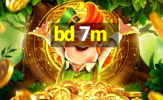 bd 7m