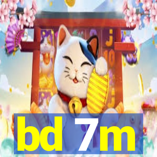 bd 7m