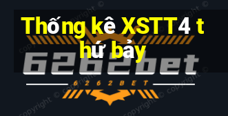 Thống kê XSTT4 thứ bảy