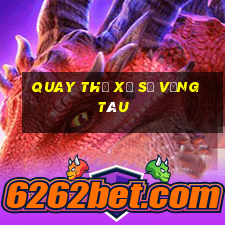 quay thử xổ số vũng tàu