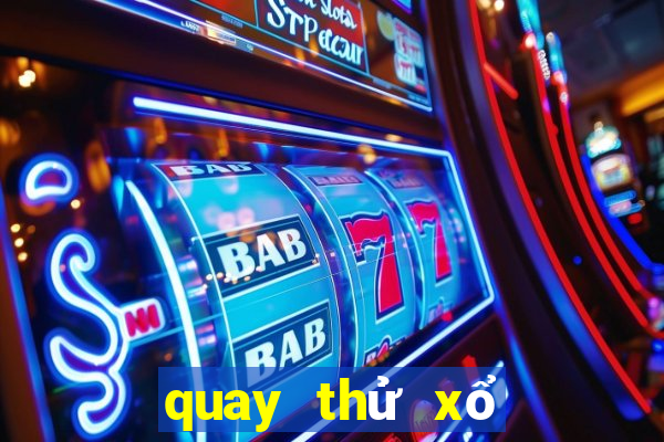 quay thử xổ số vũng tàu