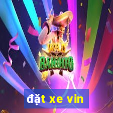 đặt xe vin