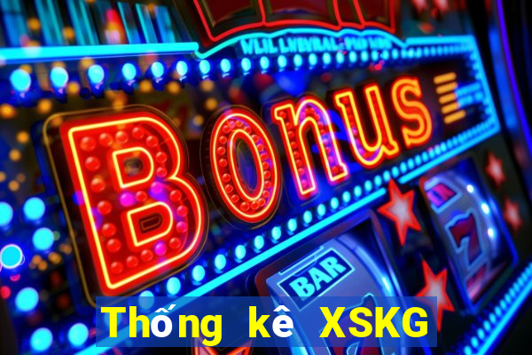 Thống kê XSKG Thứ 7