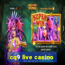 cq9 live casino