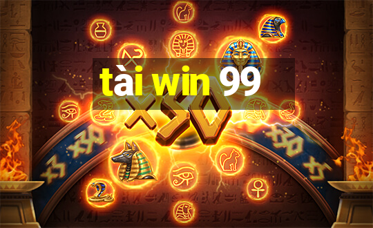 tài win 99