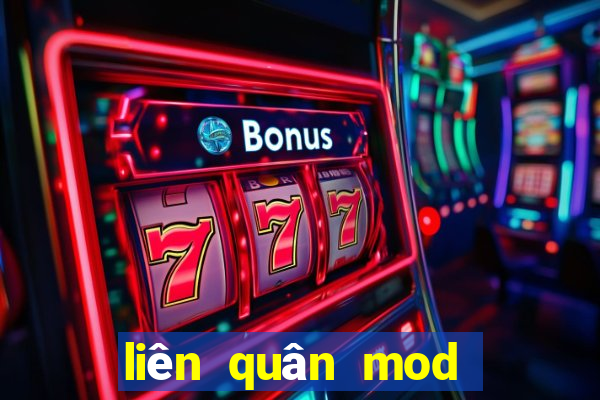 liên quân mod quân huy