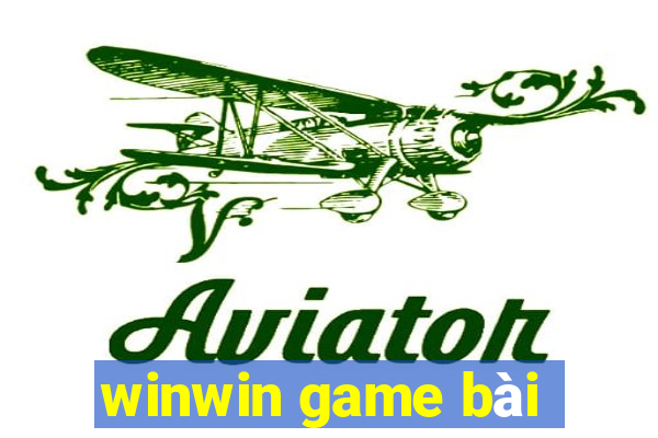 winwin game bài